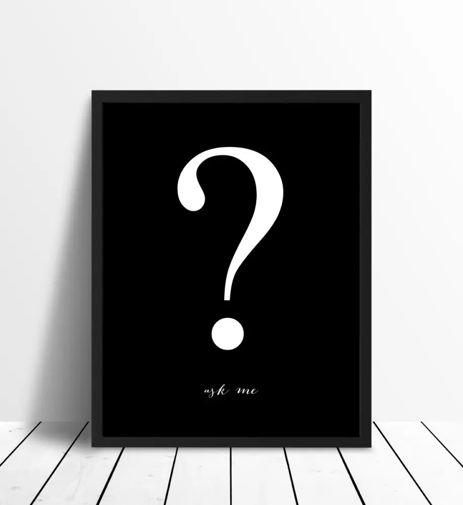 Ask me - Fundal negru cu scris alb Poster